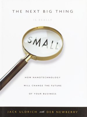 cover image of The Next Big Thing Is Really Small